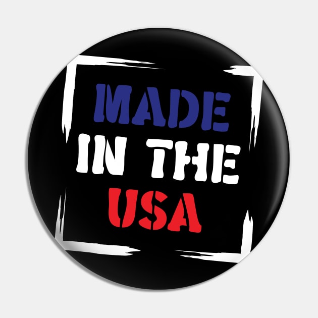 Made In The USA Pin by Emma