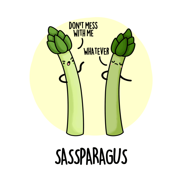 Sassparagus Funny Veggie Pun by punnybone