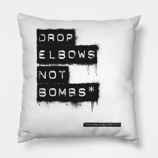 #POWERBOMBSAREOKAY Pillow