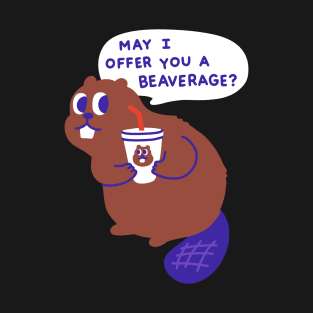 Beaver offers a beverage T-Shirt