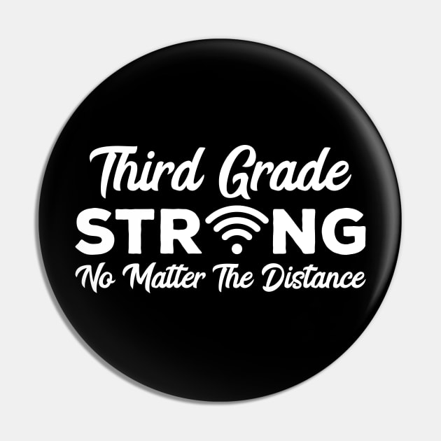 Third Grade Strong No Matter Wifi the Distance School 2020 Pin by Attia17