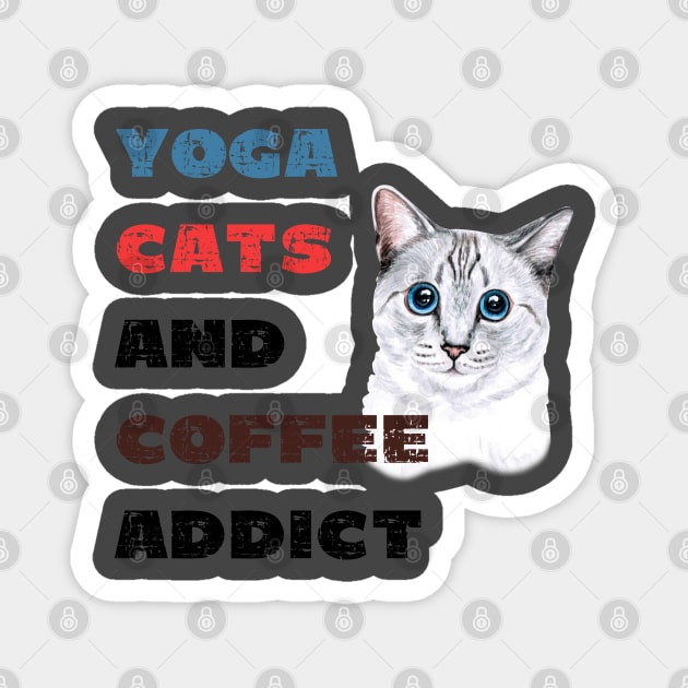 Yoga cats and coffee addict funny quote for yogi Magnet by Red Yoga