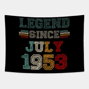 70 Years Old Legend Since July 1953 70th Birthday Tapestry