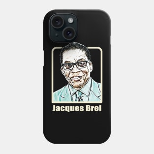 --jacques brel--Fan design Phone Case