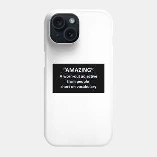 Banned Words Amazing Phone Case