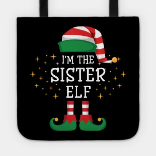 I'm The Sister Elf Matching Family Christmas Pajama Tote