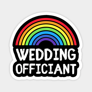 Wedding Officiant LGBT Lesbian Gay Wedding Marriage Magnet