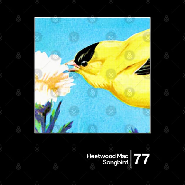 Fleetwood Mac - Songbird / Minimal Style Graphic Artwork by saudade