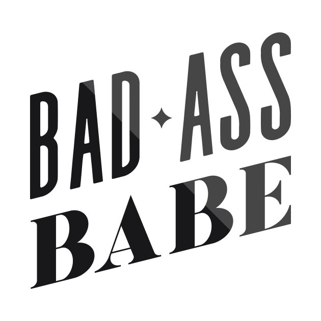 Bad Ass Babe by CatCoq