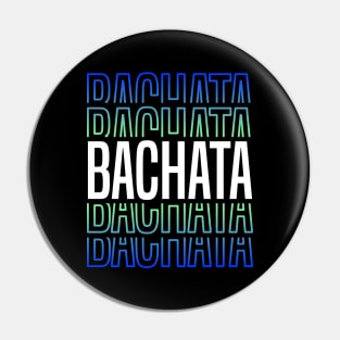 Bachata Lettering For Sensual Dancing Pin