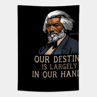 Frederick Douglass Quote Gift for Black History Month Tapestry