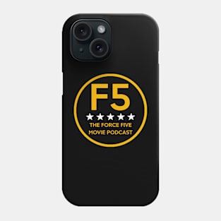 Force Five Podcast Main Logo Phone Case