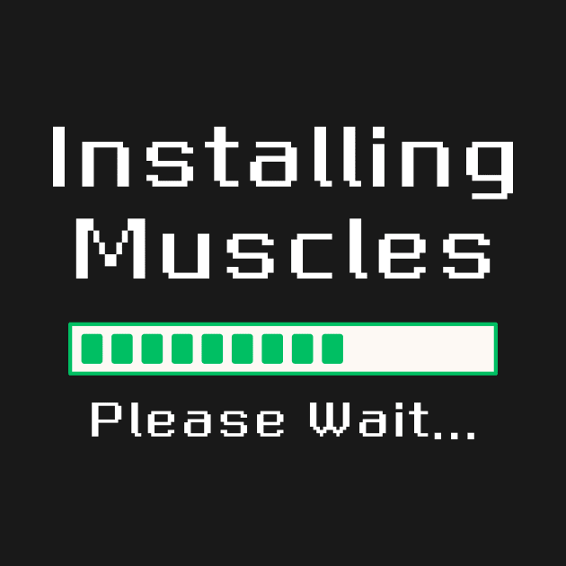 Installing Muscles Please Wait by PhotoSphere