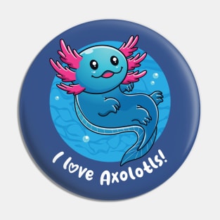I love axolotls (on dark colors) Pin