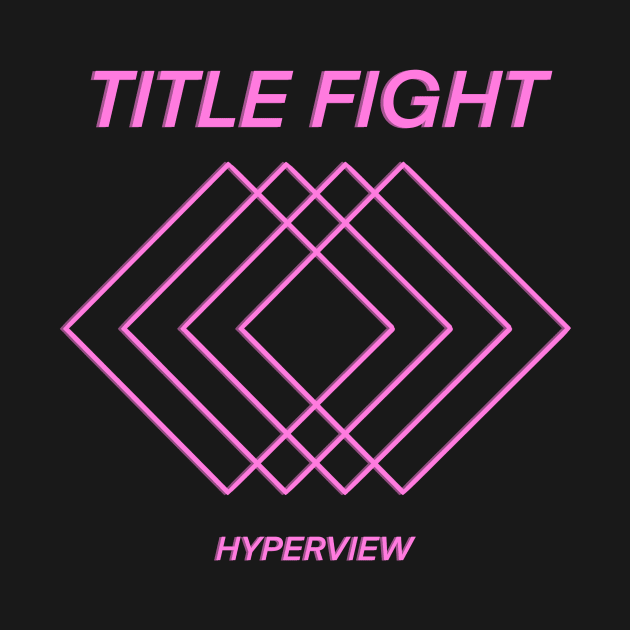 Title Fight pink HYPERVIEW album by Cyniclothes