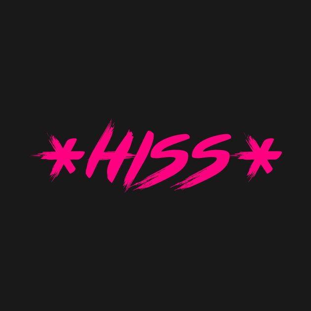 *HISS* pink text by Batshirt