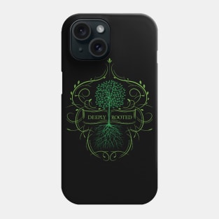 Deeply Rooted Phone Case