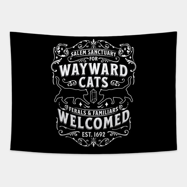 Witch Salem Sanctuary For Wayward Black Cats 1692 Halloween Tapestry by OrangeMonkeyArt