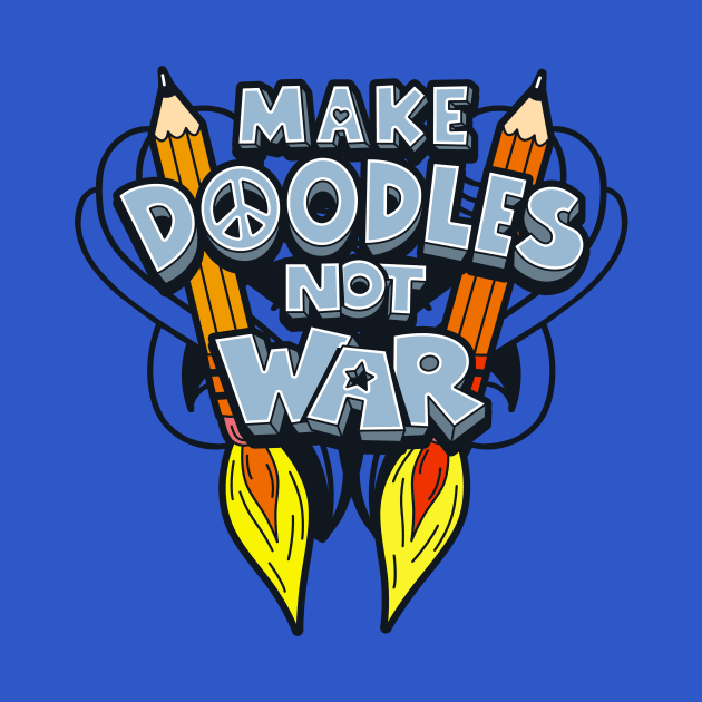 Cute Anti-War Hippie Make Love Not War Doodle Doodling Art Peace Slogan For Artists Illustrators by Originals By Boggs