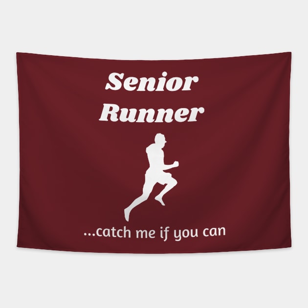 Senior runner...catch me if you can Tapestry by Comic Dzyns