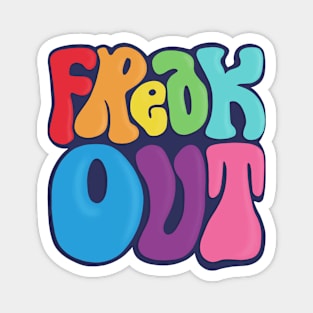 Freak Out Magnet