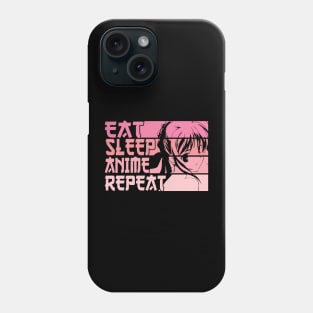 Eat Sleep Anime Repeat Kawaii Japan Otaku Girls Teenage Phone Case