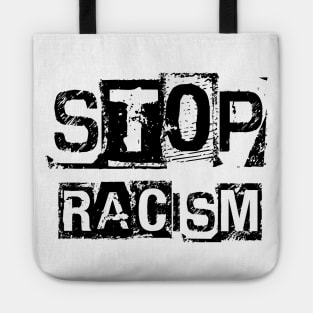 Stop racism Tote