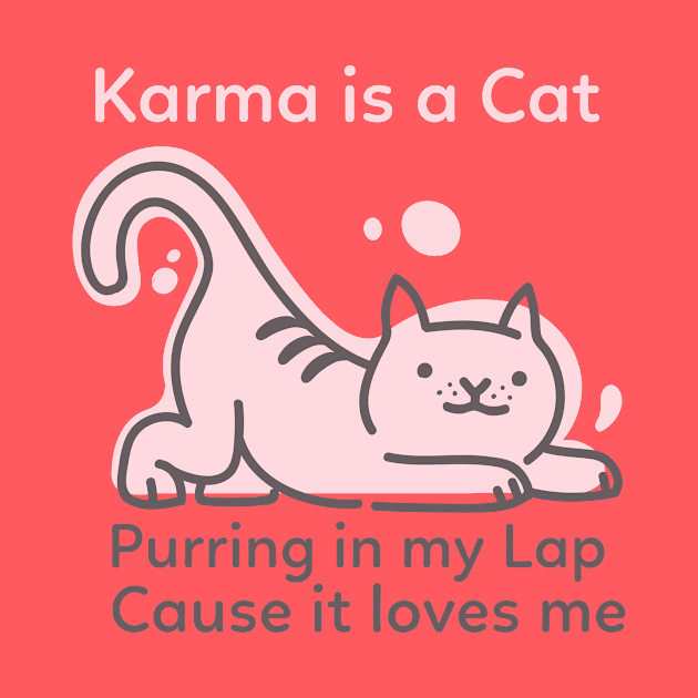 Karma is a Cat by LM's Designs