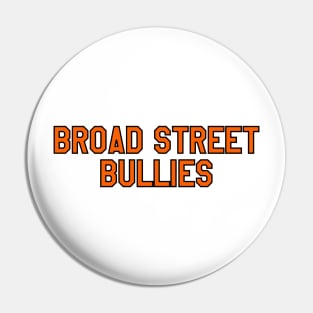 broad street bullies Pin