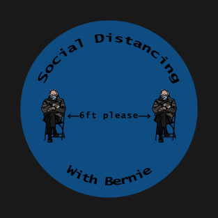 Social Distancing with Bernie Sanders Mittens on Round Background T-Shirt