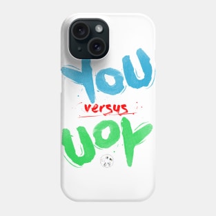 OTE You vs You Phone Case