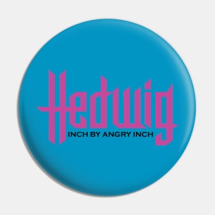 Hedwig: Inch by Angry Inch - Off-Broadway Podcast Logo Pin