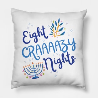 Eight Crazy Nights Pillow