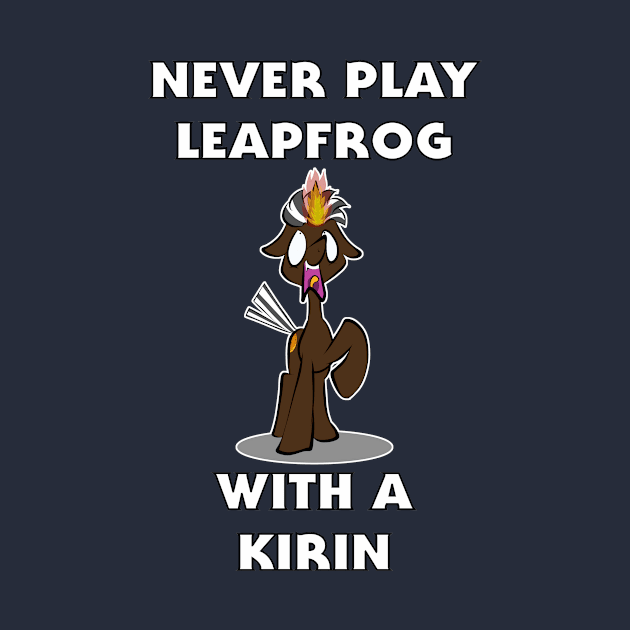 Never Play Leapfrog With A Kirin by AssassinBunny