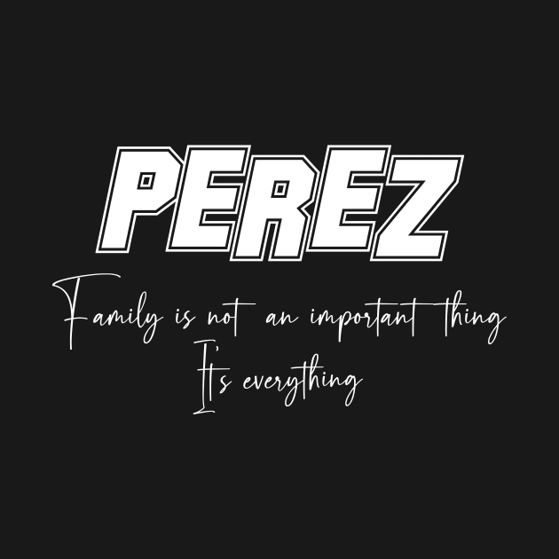 Perez Second Name, Perez Family Name, Perez Middle Name by JohnstonParrishE8NYy