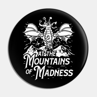 At The Mountains Of Madness Pin