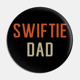 swiftie dad Pin