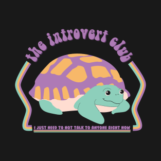 The Introvert Club T-Shirt