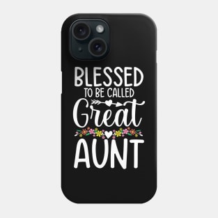 Blessed To be Called a Great Aunt Phone Case