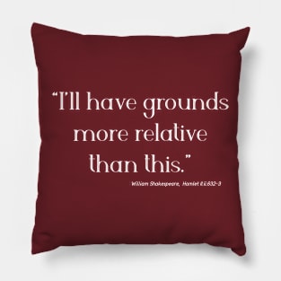 I'll Have Grounds Pillow