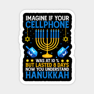 Imagine if your cellphone Hanukkah funny Magnet