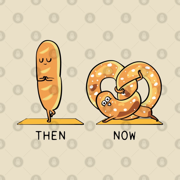 Bread Yoga Then and Now by huebucket