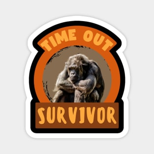 Time Out Survivor - Funny Kids Magnet