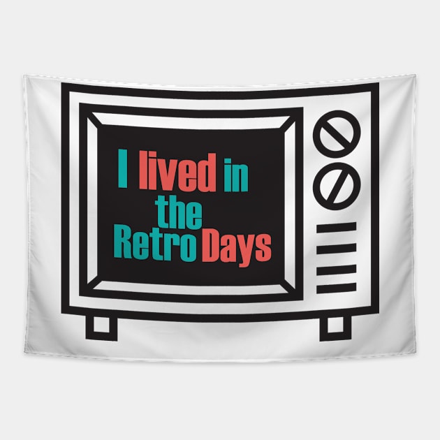 I Lived In The Retro Days - Retro Technology Tapestry by D3Apparels