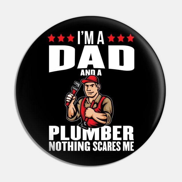 Dad, plumber, hero Pin by OnuM2018