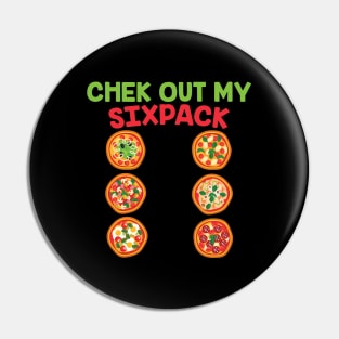 Chek Out My Sixpack Pizza Gift Pizza Lovers Gift Pin