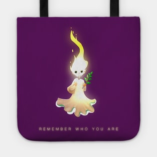 Remember Who You Are Tote