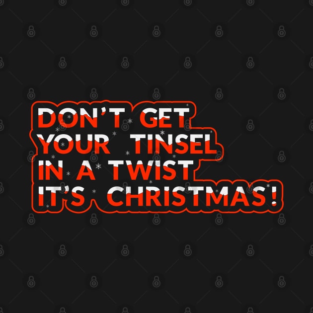 Christmas Message - Don't get your Tinsel in a Twist by Harlake
