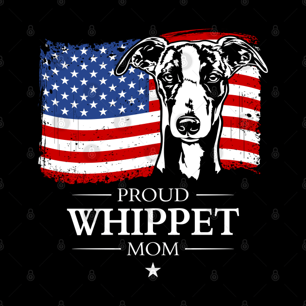 Proud Whippet Mom American Flag patriotic dog by wilsigns