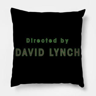 Life is Lynchian Pillow